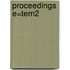 Proceedings E=TeM2