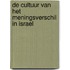 De cultuur van het meningsverschil in Israel