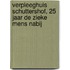 Verpleeghuis Schuttershof, 25 jaar de zieke mens nabij