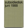 Subsidiedisk juni 1988 door Klinken