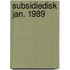 Subsidiedisk jan. 1989