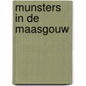Munsters in de maasgouw by Unknown