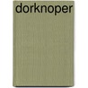 Dorknoper by Marten Toonder