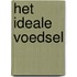 Het ideale voedsel