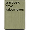 Jaarboek ABVA KABO/NOVON door Onbekend