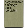 Programmeren onderwys basis leerstylen by Heermans
