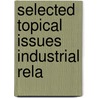 Selected topical issues industrial rela door Raczka
