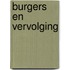 Burgers en vervolging
