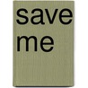 Save me door Kuyk
