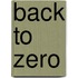Back to zero