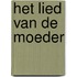 Het lied van de moeder