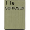 1 1e semester door R.D. Achaibersing