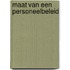 Maat van een personeelbeleid