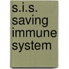 S.i.s. saving immune system door Versteeg