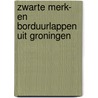 Zwarte merk- en borduurlappen uit Groningen door H. Stevan-Bathoorn