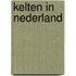 Kelten in Nederland