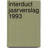Interduct jaarverslag 1993 by Unknown