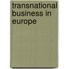 Transnational business in europe door Onbekend