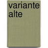 Variante Alte door M. Huidobro