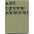 Aktif ogrenme yontemleri