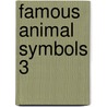 Famous animal symbols 3 by Unknown