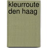 Kleurroute Den Haag door R. van Maanen