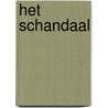 Het schandaal door J. van Gelder