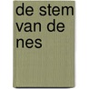 De stem van de Nes door P. van Schaik