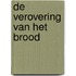 De verovering van het brood