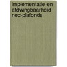 Implementatie en afdwingbaarheid NEC-plafonds door M.A. Poortinga
