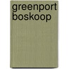 Greenport Boskoop door Onbekend