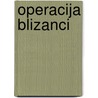 Operacija blizanci door S.R. Mitric