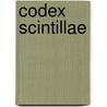 Codex Scintillae by H.W. de Jong