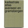 Kadastrale atlas Avereest en Gramsbergen door Onbekend
