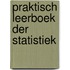 Praktisch leerboek der statistiek