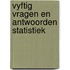 Vyftig vragen en antwoorden statistiek