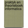 Praktyk en theorieboek informatica by Vriesema