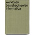 Werkboek basisbeginselen informatica