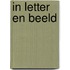 In letter en beeld
