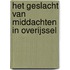 Het geslacht Van Middachten in Overijssel