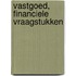 Vastgoed, financiele vraagstukken