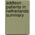 Addison patients in netherlands summary