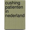 Cushing patienten in Nederland door M. Knapen