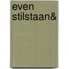 Even stilstaan& door C. Lindhout