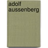 Adolf Aussenberg door A. Caransa