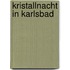Kristallnacht in Karlsbad