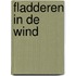 Fladderen in de wind