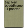 Tiep hien boeddhisme 14 poorten by Thich Nhat Hanh