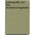 Paleografie van het Waddenzeegebied