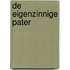 De eigenzinnige pater